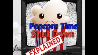 Why PopcornTime is not working EXPLAINED [upl. by Ahsiaa]