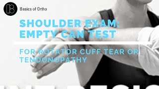 Shoulder Exam Empty Can Test for the Rotator Cuff [upl. by Lennor124]