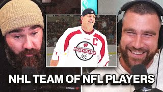 Travis and Jason draft their ultimate hockey starting five using only NFL players past and present [upl. by Dulci]