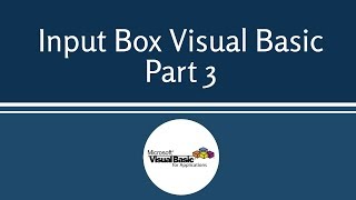 Input Box Visual Basic Part 3  Excel VBA [upl. by Noland270]