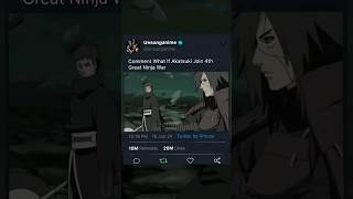 Comment What If Akatsuki Join 4th Great Ninja War amv otaku anime unsunganime naruto madara [upl. by Elyrehc]