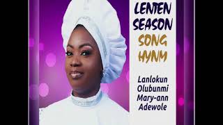 Day 19 lenten song hymn CampS 92 Okan mi yin oba orun mu ore wa sodo re psalm 103 12 [upl. by Naek936]