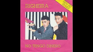 Righeira – No Tengo Dinero 1984 [upl. by Omlesna127]