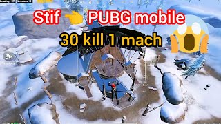 Stif 30 kill one mach pubg pubgmobile stif bestgameplay [upl. by Neelra]