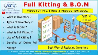 What FULL KITTING  Full Kitting Process Explained Hindi  Manage WIP Work In Process by Kitting [upl. by Rramo]