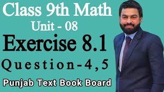 Class 9th Math Unit 8 Exercise 81 Question 45 9th Class Math Exercise 81 Q4Q5 MATHS 9TH [upl. by Trinee]