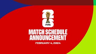 FIFA World Cup 26 Match Schedule Announcement [upl. by Aerahs]