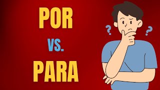 Whats the difference between POR and PARA [upl. by Fredra]