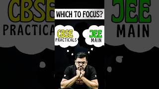 JEE Mains 1st Attempt or CBSE Practicals🤔🤔jee jee2025 iitjee cbse practicalexam focus [upl. by Raamal]