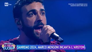 Sanremo 2024 Marco Mengoni incanta lAriston  La Volta Buona 07022024 [upl. by Enomys]