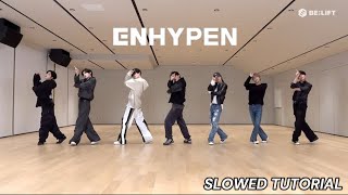 ENHYPEN ‘No Doubt’ Dance Practice Mirrored  Slowed Tutorial [upl. by Ramsdell]