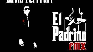 David Ferrari  El Padrino Rmx TIMBA Version [upl. by Rosaline]