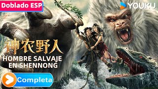 PELICULA DOBLADA AL ESPAÑOL Hombre salvaje en Shennong  Shennong Savage  YOUKU [upl. by Arahd]