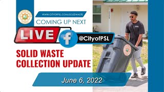 Solid Waste Collection Update  06062022 [upl. by Aihsetel369]