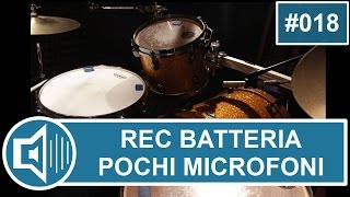 Registrare la batteria con pochi microfoni vchr018 [upl. by Torey512]