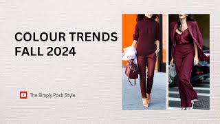 Colour Trends Fall 2024  Style Inspirations [upl. by Rratsal]