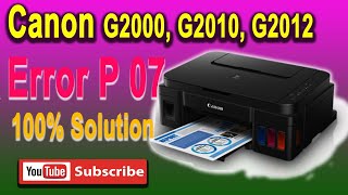 CANON G2010 error P07 Allmodel G20002012 [upl. by Netsirt]