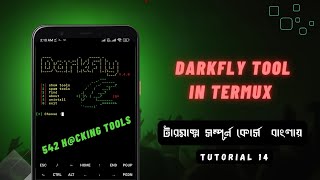 termux 542 tool installation using darkfly tool  termux full course in Bengali  Termux [upl. by Rajiv]