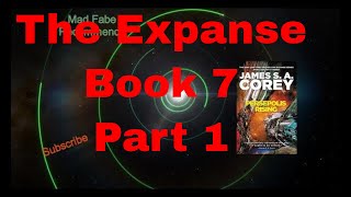 The Expanse series book 7  Persepolis Rising by James S A Corey Part 1 [upl. by Lief]