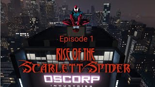 Rise of the scarlett spider spiderman2 episode 1 [upl. by Marissa]