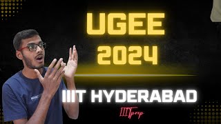 UGEE 2024 Dates out  IIIT Hyderabad  FAQs ugee iiithyderabad iiith iiitprep [upl. by Dyrrej]