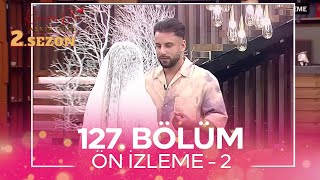 Kısmetse Olur Aşkın Gücü 2 Sezon 127 Bölüm Ön İzleme  2 [upl. by Bickart]