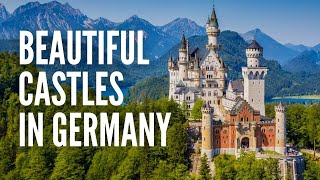 The 15 Most Beautiful Castles in Germany [upl. by Price]