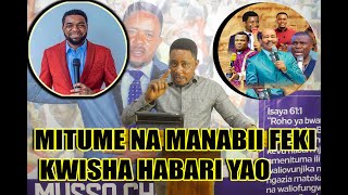 MITUME NA MANABII FEKI KWISHA HABARI YAO [upl. by Einnahc]