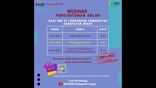 Webinar  Pencantuman Gelar Bagi PNS Tenaga Pendidik di Lingkungan Pemerintah Kabupaten Bogor [upl. by Redliw]