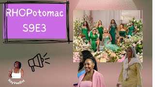 Real Housewives Of Potomac S9 E3 RecapReview [upl. by Okimat]