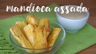 MANDIOCA ASSADA com requeijão vegano [upl. by Nahej290]