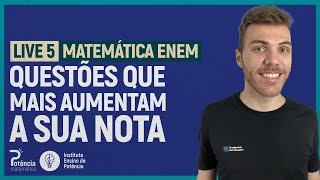 Questões que MAIS AUMENTAM SUA NOTA em MATEMÁTICA no ENEM AULA 5  MATEMÁTICA ENEM [upl. by Antone]