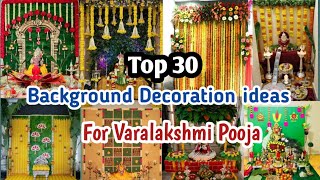 30Varalakshmi pooja traditional background decoration ideas  Backdrop designs and ideas [upl. by Mattox]