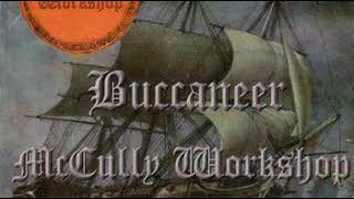 Buccaneer  McCully Workshop [upl. by Llertrac]