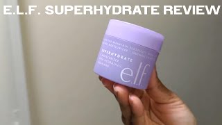 ELF SUPER HYDRATE REVIEW [upl. by Uttasta]