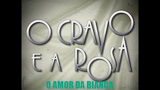 o cravo e a rosa [upl. by Boarer]