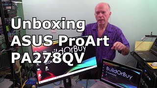 Unboxing ASUS ProArt PA278QV Monitor Entry Level Color Matching and Color Grading [upl. by Rudiger]