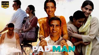 Pad Man Full Movie HD 1080p Facts  Akshay Kumar Radhik Apte Sonam Kapoor  Review amp Facts [upl. by Acnairb]