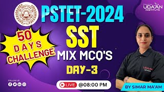 PSTET 2024  SST  MIX MCQS  DAY3  BY SIMAR MAAM [upl. by Adi]