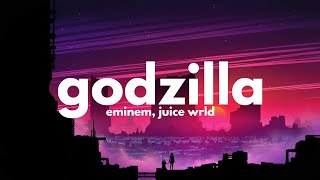 Eminem Juice WRLD  Godzilla Clean  Lyrics [upl. by Ahsap686]