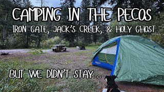 Camping in the Pecos…but we didn’t stay [upl. by Elcin]