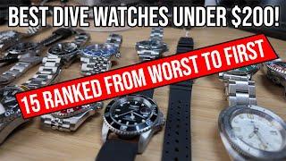 Best Dive Watch under 200 15 Ranked Worst to First [upl. by Ediva660]