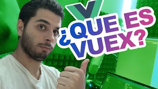 Qué es VUEX en 5 minutos ⚡️ [upl. by Perrin]