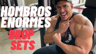 ENTRENAMIENTO PARA HOMBROS ENORMES DROP SETS [upl. by Lekym914]