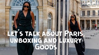 Let’s Talk About Paris Unboxing amp The Guilt That I have When I Buy Luxury Goods [upl. by Rabiah]