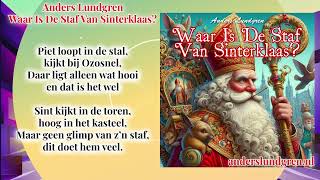 Anders Lundgren  Waar Is De Staf Van Sinterklaas SINTERKLAAS HIT 2024 LYRICS [upl. by Icats407]