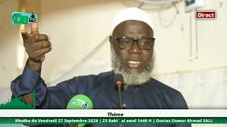 KHUTBA du 270924 Il Divulguer les informations personnelles lI Oustaz Oumar Ahmad SALL HA [upl. by Ytirev]