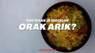 Hoe maak je Indische Orak Arik [upl. by Tlaw7]