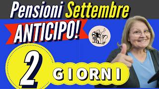 PENSIONI SETTEMBRE ANTICIPATE ❗️ DATE PAGAMENTI UFFICIALI amp REALI 📅 ✅ [upl. by Mayman]