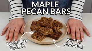 MAPLE Pecan Bars Without Corn Syrup Made With Shortbread Crust [upl. by Lain]